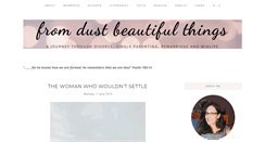 Desktop Screenshot of fromdustbeautifulthings.com
